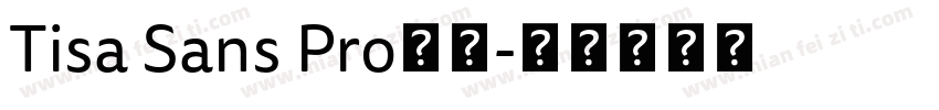 Tisa Sans Pro字体字体转换